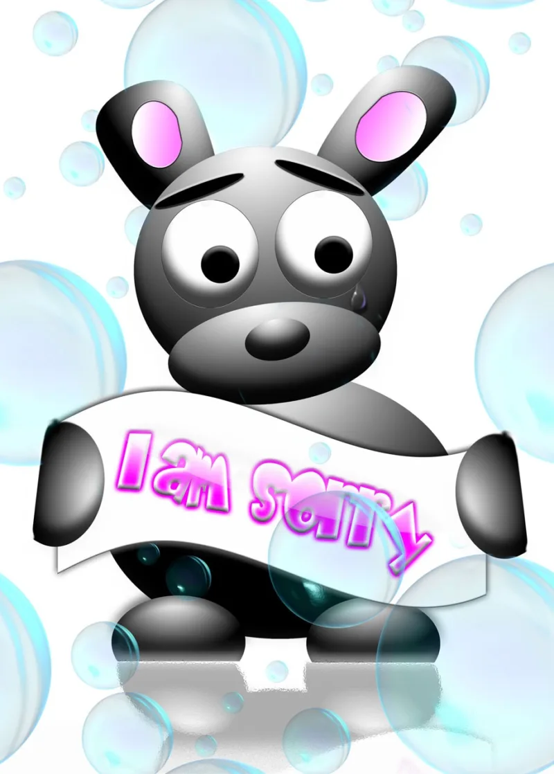 I am sorry! I am sorry!